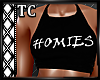 C* Homies~Top