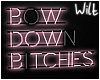 ♥ Bow Down
