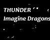 Imagine dragons THUNDER