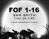 Fire On Fire - Sam Smith