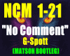 NoComment-G-Spott/REMIX