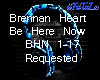 BrennanHeartXBeHereNow