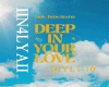 Deep in your love Mix