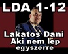Aki nem lep egyszerre
