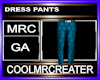 DRESS PANTS