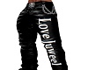 Love Juweel Pants