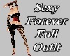 Sexy Forever Full Oufit