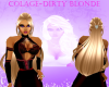 ~LB~Colage Dirty Blonde