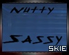 nutty sassy floor name
