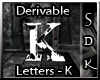 #SDK# Deriv Letters - K
