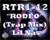 [♠] Rodeo (Trap Mix)
