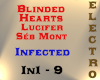 Blinded Hearts - Infect