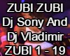 ZUBI ZUBI Dj Sony&Vladim