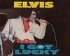E Presley - I Got Lucky