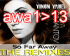 So Far Away Mix 1/2