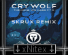 xNx:Crywolf Skrux THOS 1