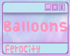 Ferocity Balloons