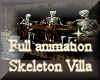 [my]Skeleton Villa Anim