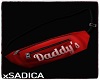 !S! Daddy's Fanny Red