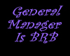 General Manager BRB Sign
