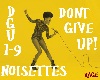 Noisettes-Don't Give Up