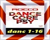 Rocco - Dancecore Psy