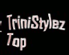 Trini Stylez Top