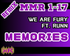 Memories - We Are Fury