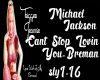 MJ-Cant Stop Loving You