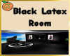 GS Black Latex Room