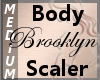 Body Scale Brooklyn M