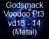 (SMR) Godsmack Voodoo3