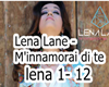 Lena Lane - M'innamorai