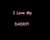 I Love my Daddy T
