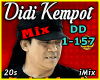 DiDi Kempot Mix Songs