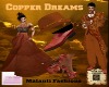 DM|Copper Dreams-Med