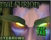 Malfurion Real Eyebrows*