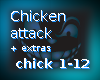 Chicken attack + extras