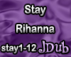 Rihanna - Stay jDub