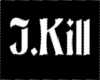 J.Kill Custom Shirt