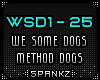 WSD -  We Some Dogs