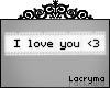 I love you  <3 | L |