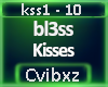 bl3ss - Kisses