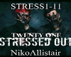 21 (Stressed Out)