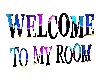 *K*Welcome to my room