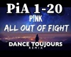 Pink - All out of fight