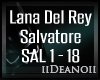 Lana Del Rey - Salvatore