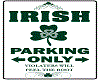 Irish parking only sign