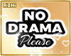 No Drama Cutout