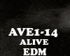 EDM - ALIVE